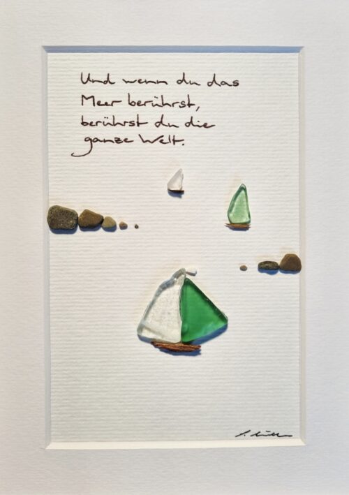 Und Wenn Du Das Meer Berührst...